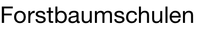 Forstbaumschulen